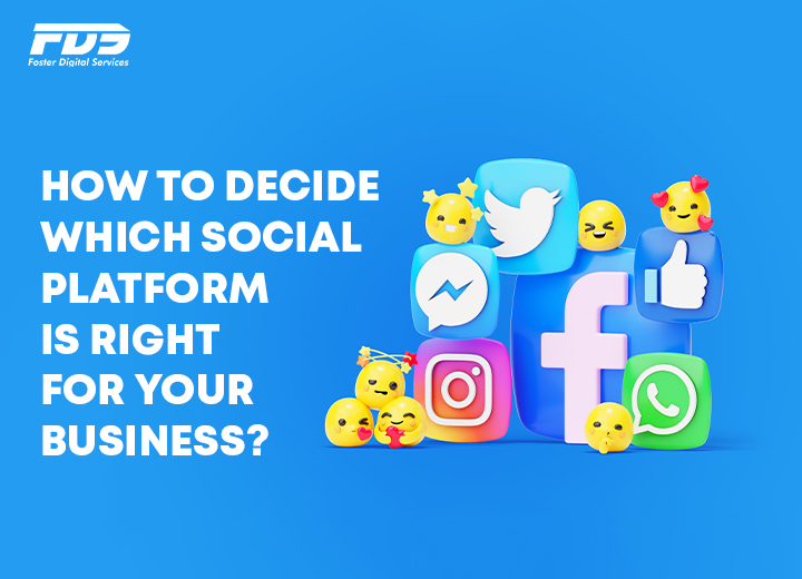 How to decide which social platform is right for your business