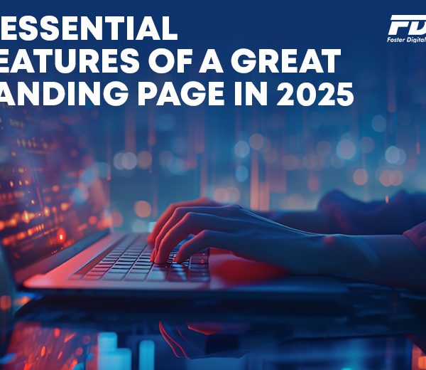 5 Essential Features of a Great Landing Page in 2025