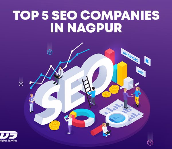 Top 5 SEO Companies in Nagpur: Leading the Digital Marketing Revolution