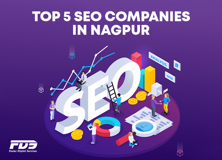 Top 5 SEO Companies in Nagpur: Leading the Digital Marketing Revolution