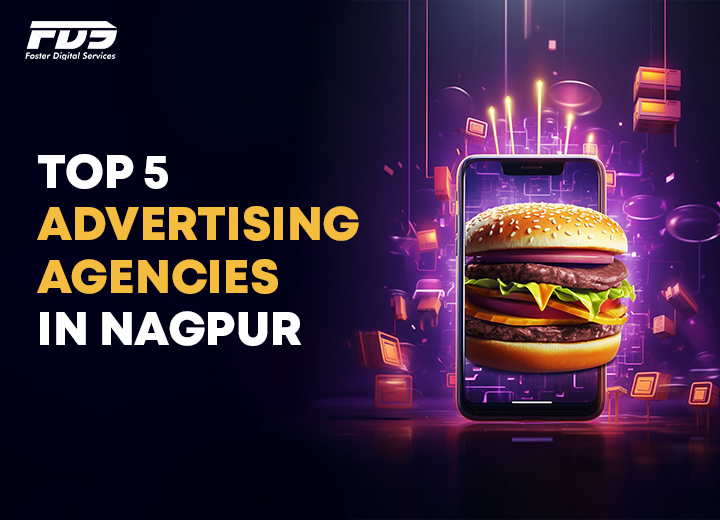 Top 5 Advertising Agencies in Nagpur: A Comprehensive Guide